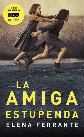 AMIGA ESTUPENDA, LA (DOS AMIGAS 1) | 9788466344357 | FERRANTE, ELENA | Cooperativa Cultural Rocaguinarda