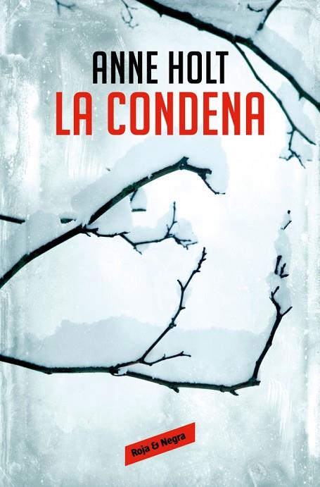 CONDENA, LA (HANNE WILHELMSEN 10) | 9788410352117 | HOLT, ANNE | Cooperativa Cultural Rocaguinarda