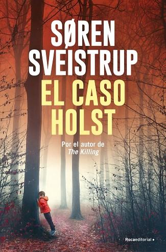 CASO HOLST, EL | 9791387629076 | SVEISTRUP, SØREN | Cooperativa Cultural Rocaguinarda