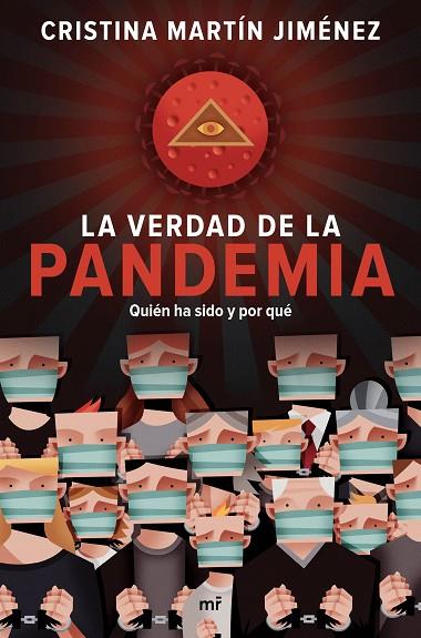 VERDAD DE LA PANDEMIA, LA | 9788427047723 | MARTÍN JIMÉNEZ, CRISTINA | Cooperativa Cultural Rocaguinarda