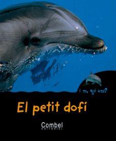 PETIT DOFI, EL | 9788498253245 | Cooperativa Cultural Rocaguinarda