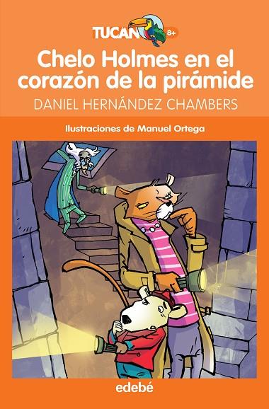 CHELO HOLMES EN EL CORAZÓN DE LA PIRÁMIDE | 9788468327778 | HERNÁNDEZ CHAMBERS, DANIEL | Cooperativa Cultural Rocaguinarda