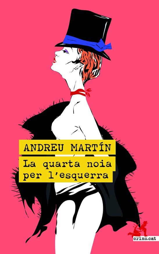 QUARTA NOIA PER L'ESQUERRA, LA | 9788419627018 | MARTÍN, ANDREU | Cooperativa Cultural Rocaguinarda