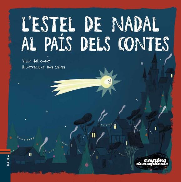 ESTEL DE NADAL AL PAÍS DELS CONTES, L' | 9788447942664 | VIVIM DEL CUENTU | Cooperativa Cultural Rocaguinarda