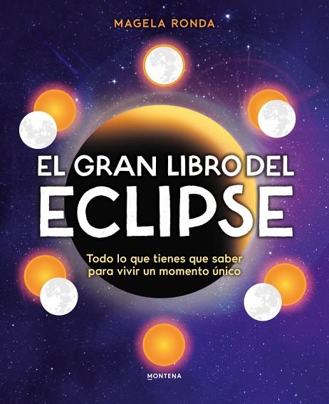 GRAN LIBRO DEL ECLIPSE, EL | 9791388222122 | RONDA, MAGELA | Cooperativa Cultural Rocaguinarda