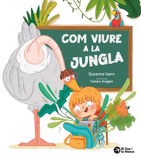 COM VIURE A LA JUNGLA | 9791387876074 | ISERN, SUSANNA/ANEGÓN, TAMARA | Cooperativa Cultural Rocaguinarda