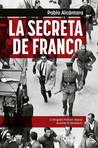 SECRETA DE FRANCO, LA | 9788467065107 | ALCÁNTARA, PABLO | Cooperativa Cultural Rocaguinarda