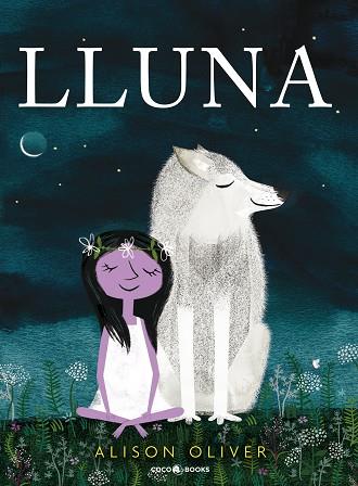LLUNA | 9788494953002 | OLIVER, ALISON | Cooperativa Cultural Rocaguinarda