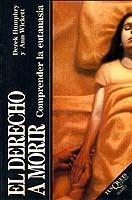 DERECHO A MORIR, EL | 9788472238534 | HUMPHRY, DEREK | Cooperativa Cultural Rocaguinarda