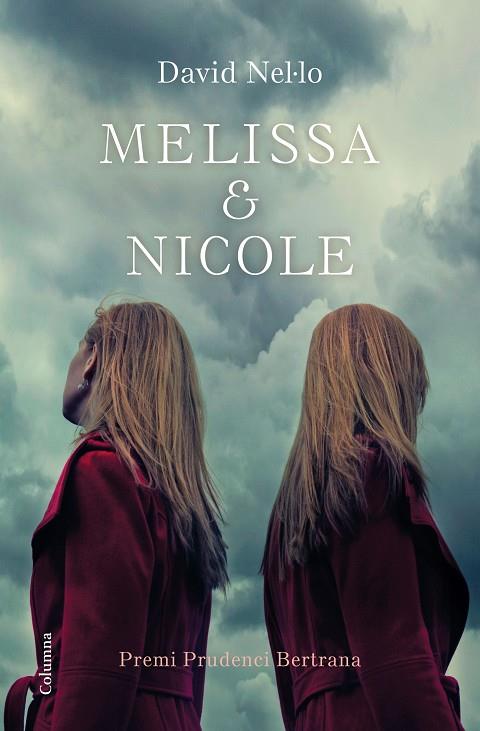 MELISSA & NICOLE | 9788466423229 | NEL·LO, DAVID | Cooperativa Cultural Rocaguinarda