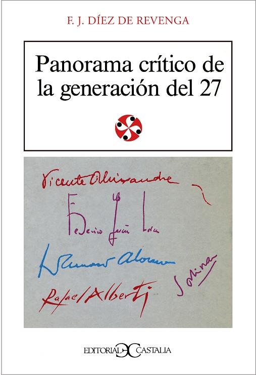 PANORAMA CRITICO DE LA GENERACION DEL 27 | 9788470394980 | DIEZ REVENGA, FRANCISCO JAVIER | Cooperativa Cultural Rocaguinarda