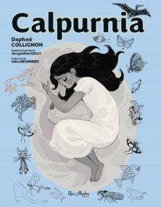 CALPURNIA 2 | 9788412405217 | JACQUELIN, KELLY | Cooperativa Cultural Rocaguinarda