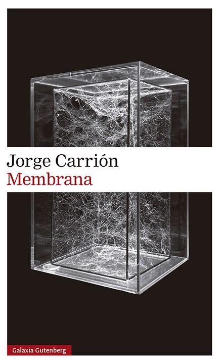 MEMBRANA | 9788418526145 | CARRIÓN, JORGE | Cooperativa Cultural Rocaguinarda