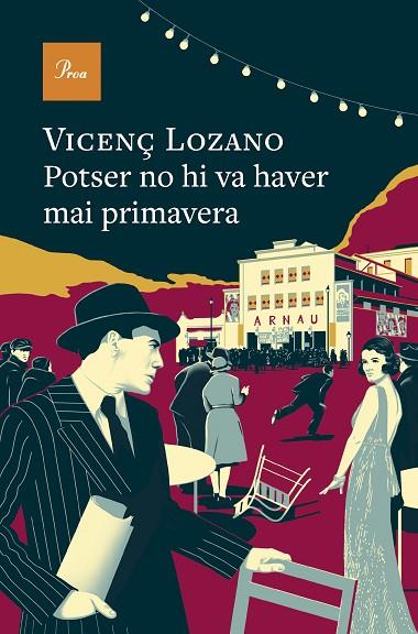 POTSER NO HI VA HAVER MAI PRIMAVERA | 9788410488106 | LOZANO, VICENÇ | Cooperativa Cultural Rocaguinarda