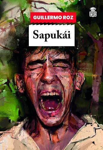 SAPUKÁI | 9788418918438 | ROZ, GUILERMO | Cooperativa Cultural Rocaguinarda