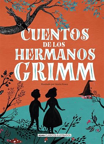 CUENTOS DE LOS HERMANOS GRIMM | 9788418008184 | GRIMM, JACOB/GRIMM, WILHELM | Cooperativa Cultural Rocaguinarda