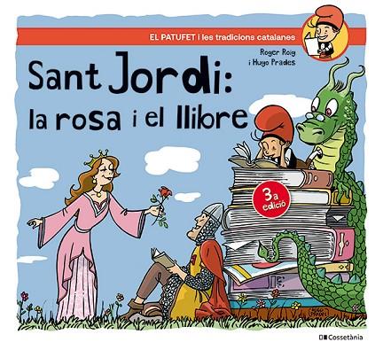 SANT JORDI, LA ROSA I EL LLIBRE | 9788413563404 | ROIG CÉSAR, ROGER | Cooperativa Cultural Rocaguinarda