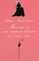 MEMORIAS DE UNA CANTANTE ALEMANA | 9788472233027 | SCHROEDER-DEVRIENT, WILHELMINE | Cooperativa Cultural Rocaguinarda