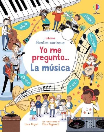 YO ME PREGUNTO... LA MÚSICA | 9781801312530 | BRYAN, LARA | Cooperativa Cultural Rocaguinarda