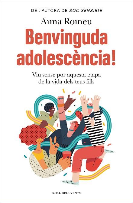 BENVINGUDA ADOLESCÈNCIA! | 9788419756008 | ROMEU, ANNA | Cooperativa Cultural Rocaguinarda