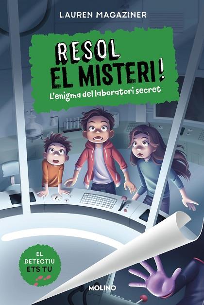 RESOL EL MISTERI! 6 - L'ENIGMA DEL LABORATORI SECRET | 9788427241640 | MAGAZINER, LAUREN | Cooperativa Cultural Rocaguinarda