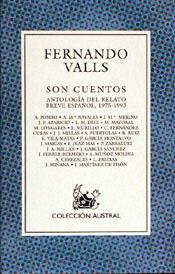 SON CUENTOS: ANTOLOGIA DEL RELATO ESPAÑOL ACTUAL | 9788423973262 | VALLS, FERNANDO | Cooperativa Cultural Rocaguinarda