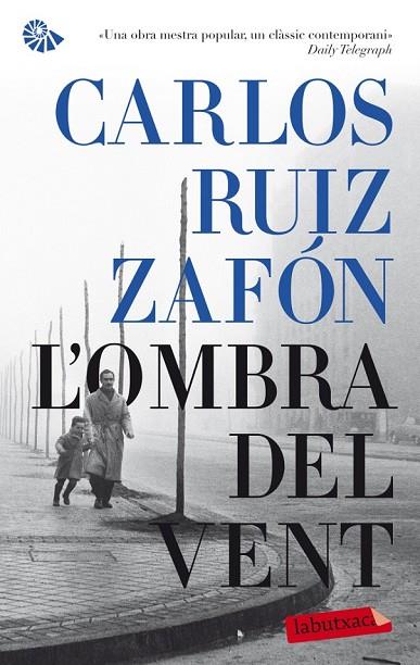 L'OMBRA DEL VENT | 9788499304205 | CARLOS RUIZ ZAFÓN | Cooperativa Cultural Rocaguinarda