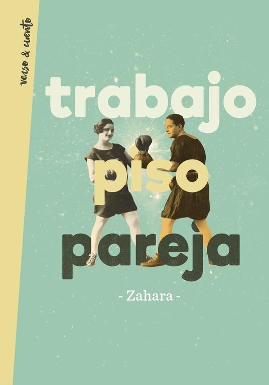 TRABAJO, PISO, PAREJA | 9788403517448 | ZAHARA, | Cooperativa Cultural Rocaguinarda