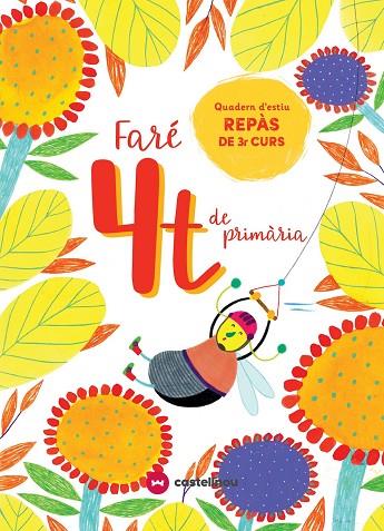 FARÉ 4T DE PRIMÀRIA. QUADERN D'ESTIU | 9788417406592 | VETAQUI, RIGHTS | Cooperativa Cultural Rocaguinarda