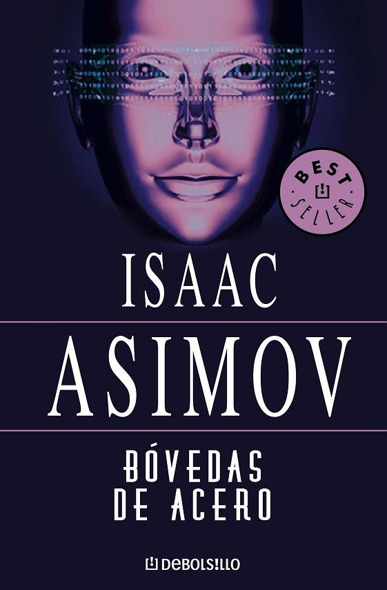 BÓVEDAS DE ACERO (SERIE DE LOS ROBOTS 2) | 9788497937306 | ASIMOV, ISAAC | Cooperativa Cultural Rocaguinarda