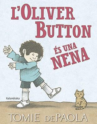 OLIVER BUTTON ÉS UNA NENA, L' | 9788416804849 | DEPAOLA, TOMIE | Cooperativa Cultural Rocaguinarda