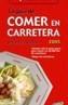 COMER EN CARRETERA 2005 | 9788497762441 | MEDINA, IGNACIO | Cooperativa Cultural Rocaguinarda