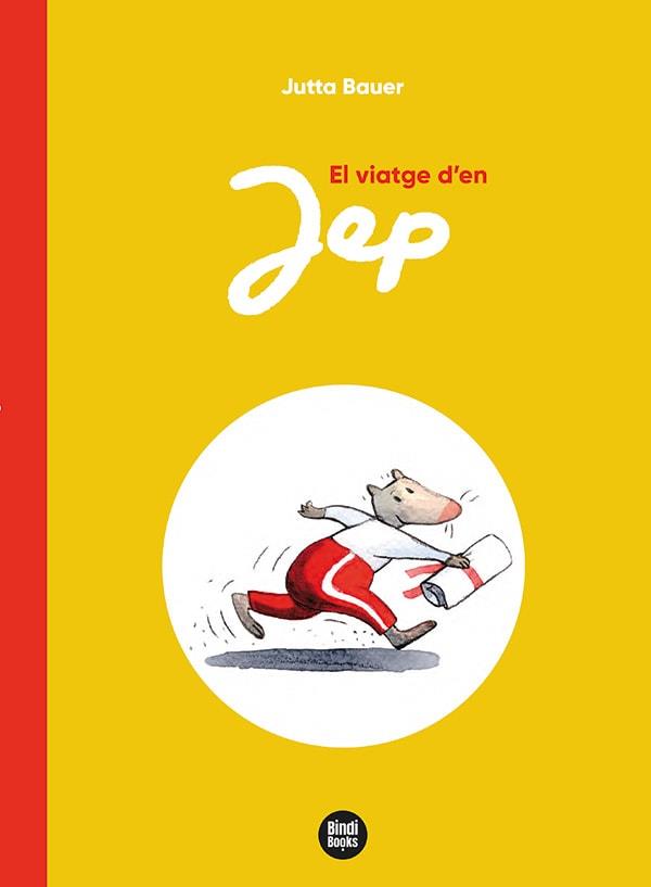 VIATGE D'EN JEP, EL | 9788418288746 | BAUER, JUTTA | Cooperativa Cultural Rocaguinarda