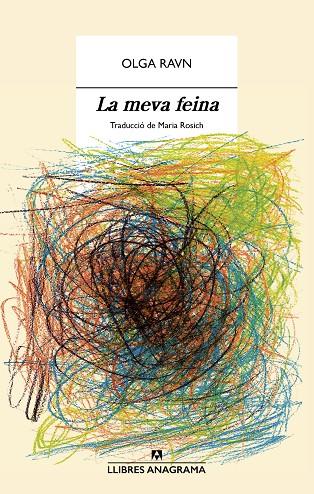 MEVA FEINA, LA | 9788433947871 | RAVN, OLGA | Cooperativa Cultural Rocaguinarda