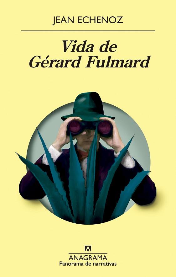 VIDA DE GÉRARD FULMARD | 9788433980984 | ECHENOZ, JEAN | Cooperativa Cultural Rocaguinarda