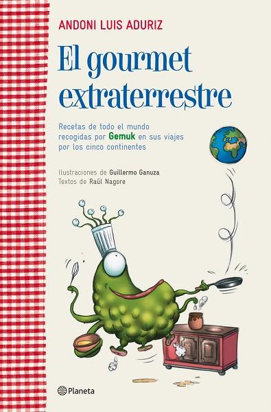 GOURMET EXTRATERRESTRE, EL | 9788408107132 | ANDONI LUIS ADURIZ | Cooperativa Cultural Rocaguinarda