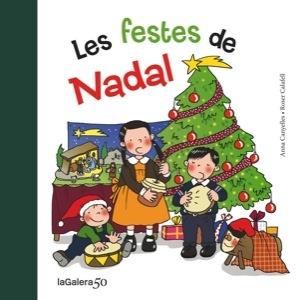 FESTES DE NADAL, LES | 9788424645649 | CANYELLES, ANNA | Cooperativa Cultural Rocaguinarda