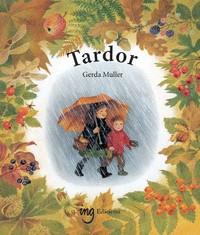 TARDOR (CAT) 5 EDICION | 9788412910681 | GERDA MULLER | Cooperativa Cultural Rocaguinarda