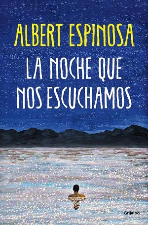 NOCHE QUE NOS ESCUCHAMOS, LA | 9788425361074 | ESPINOSA, ALBERT | Cooperativa Cultural Rocaguinarda