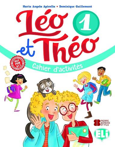 LÉO ET THÉO 1º EDUCACION PRIMARIA CAHIER D ACTIVITÉS ET CD A11 | 9788853623515 | Cooperativa Cultural Rocaguinarda