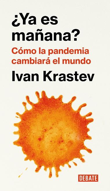 ¿YA ES MAÑANA? | 9788418006876 | KRASTEV, IVAN | Cooperativa Cultural Rocaguinarda