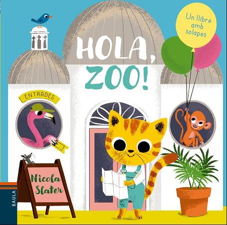 HOLA, ZOO! | 9788447937738 | SLATER, NICOLA | Cooperativa Cultural Rocaguinarda