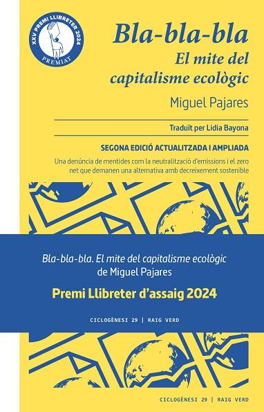 BLA-BLA-BLA - EL MITE DEL CAPITALISME ECOLÒGIC | 9788419206107 | PAJARES, MIGUEL | Cooperativa Cultural Rocaguinarda