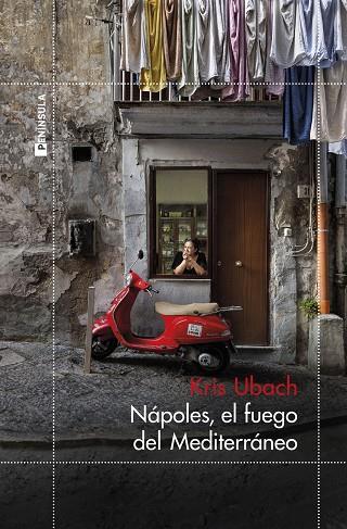 NÁPOLES, EL FUEGO DEL MEDITERRÁNEO | 9788411003858 | UBACH, KRIS | Cooperativa Cultural Rocaguinarda