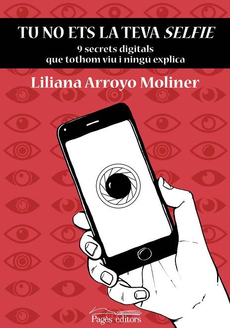 TU NO ETS LA TEVA SELFIE | 9788413031750 | ARROYO MOLINER, LILIANA | Cooperativa Cultural Rocaguinarda