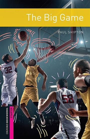 BIG GAME, THE | 9780194624466 | SHIPTON, PAUL | Cooperativa Cultural Rocaguinarda
