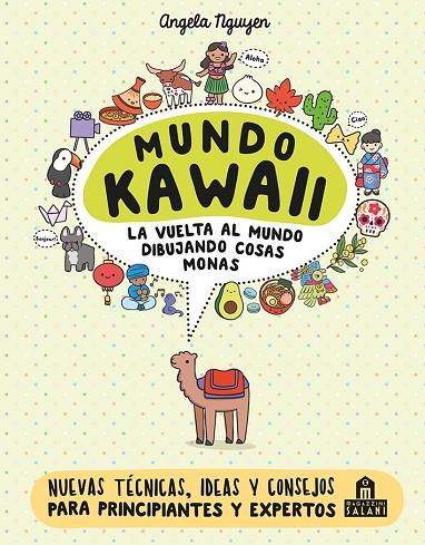 MUNDO KAWAII. LA VUELTA AL MUNDO DIBUJANDO COSAS MONAS | 9791259570932 | NGUYEN, ANGELA | Cooperativa Cultural Rocaguinarda