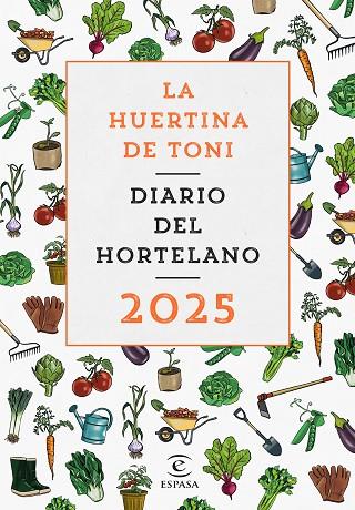 DIARIO DEL HORTELANO 2025 | 9788467074529 | LA HUERTINA DE TONI | Cooperativa Cultural Rocaguinarda