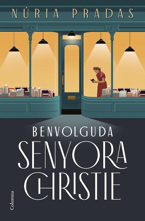 BENVOLGUDA SENYORA CHRISTIE | 9788466432801 | PRADAS ANDREU, NÚRIA | Cooperativa Cultural Rocaguinarda