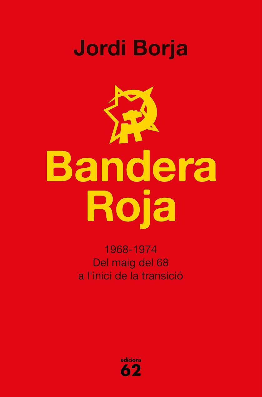 BANDERA ROJA | 9788429777338 | BOJA SEBASTIÀ, JORDI | Cooperativa Cultural Rocaguinarda